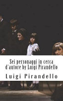 Sei Personaggi in cerca d'Autore