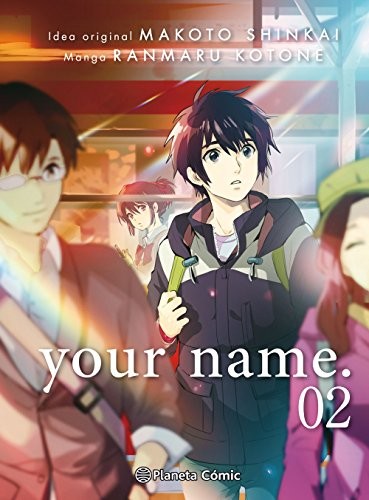 Your Name. 2