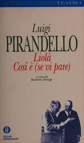 Liolà, Così è ( se vi pare )