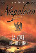 Napoléon , la voce del destino