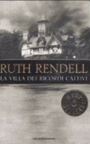 Villa dei ricordi cattivi (LA)