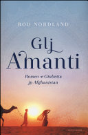 Amanti (GLI) - Romeo e Giulietta in Afghanistan