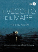 Vecchio e il mare (Il)