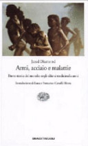 Armi, acciaio e malattie