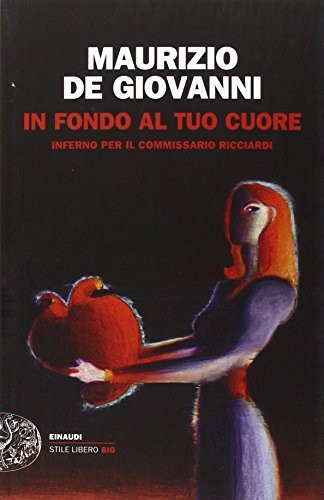In fondo al tuo cuore DE GIOVANNI