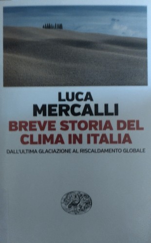 Breve storia clima in Italia MERCALLI
