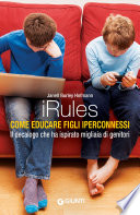 Come educare figli iperconnessi