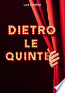 Dietro le quinte