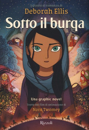 Sotto Il Burqa. Una Graphic Novel