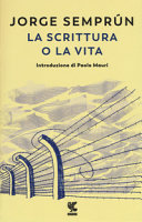 Scrittura o la vita (LA)