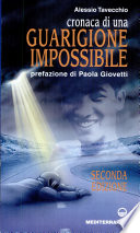 Cronaca di una guarigione impossibile
