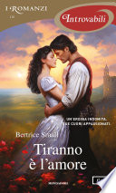 Tiranno è l'amore