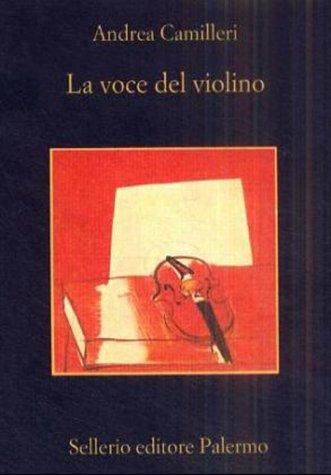VOCE DEL VIOLINO (LA) - CAMILLERI ANDREA - SELLERIO