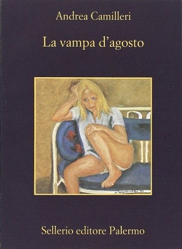 La vampa d'agosto CAMILLERI