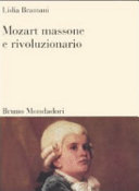 Mozart, massone e rivoluzionario