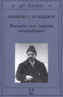 Incontri con uomini straordinari