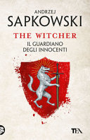 Guardiano degli innocenti (il)