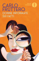 Donne informate sui fatti