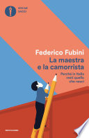 Maestra e la camorrista (LA)
