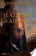Grande Gladiatore (IL)