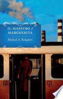 Maestro e Margherita    (IL)