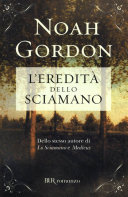 Eredità dello sciamano (L')