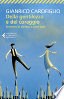 Della gentilezza e del coraggio