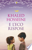 E l'eco rispose