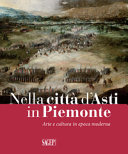 Nella città d'Asti - in Piemonte