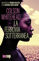 Ferrovia sotterranea (La)