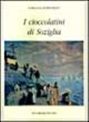 Cioccolatini di Soziglia (I)