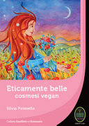 Eticamente belle - cosmesi vegan -