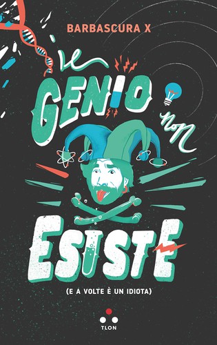 Genio non esiste (Il)