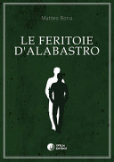Feritoie d'alabastro (LE)