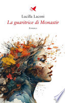 Guaritrice di Monastir (LA)
