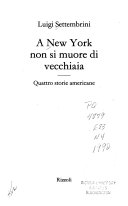 A New York non si muore di vecchiaia