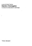 Dentro l'immagine: il cinema tra strutturalismo e semiologia